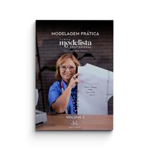 Livro apostila modelagem prática curso modelista profissional volume 2 by Marlene Mukai