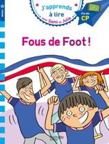 Livro - Apprends A Lire Avec Sami Et Julie - Cp Niveau 3 - Fous De Foot !