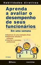 Livro: Aprenda a Avaliar o Desempenho de Seus Funcionários Autor: Di Kamp (Novo, Lacrado)