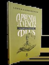 Livro - Aprenda a Vencer Usando as Táticas de Deus