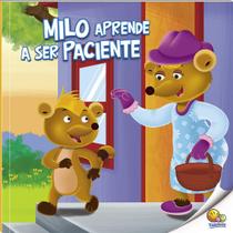 Livro - Aprenda Bons Modos: Milo Aprende a Ser Paciente (Nível 2 / Paradidáticos Todolivro)