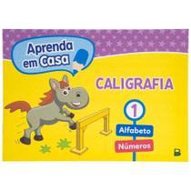 Livro - Aprenda em Casa Caligrafia: Vol.1