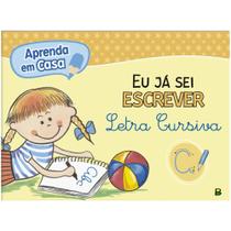 Livro - Aprenda em Casa Eu já sei Escrever Letra Cursiva