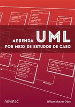 Livro Aprenda UML por Meio de Estudos de Caso - Novatec Editora