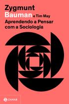 Livro - Aprendendo a pensar com a sociologia (Nova edição)