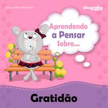 Livro - Aprendendo a pensar sobre - Gratidão