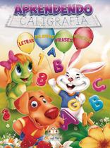 Livro - Aprendendo caligrafia: Letra de fôrma, palavras, frases e números Livro - Aprendendo caligrafia: Letra de fôrma, palavras, frases e números