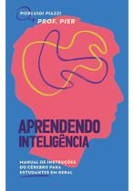 Livro - Aprendendo Inteligência Livro - Aprendendo Inteligência
