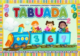 Livro - Aprendendo, Pintando E Brincando Tabuada Supersérie Livro - Aprendendo, Pintando E Brincando Tabuada Supersérie