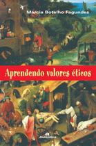 Livro - Aprendendo valores éticos