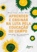 Livro - Aprender e Ensinar na Luta Pela Educação do Campo