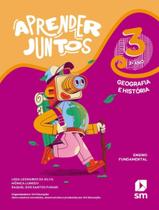 Livro - Aprender Juntos - Geografia E Historia - 3º Ano - 1ª Ed 2023
