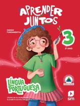 Livro - Aprender Juntos - Portugues - 3ª Ano - 9ª Ed 2025
