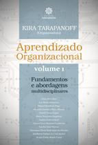 Livro - Aprendizado organizacional – Volume 1:
