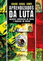 Livro - Aprendizados da luta: mulheres camponesas do Brasil e indígenas do México