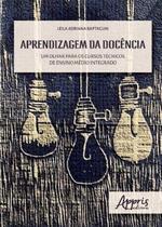 Livro - Aprendizagem da docência: um olhar para os cursos técnicos de ensino médio integrado