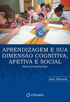 Livro - APRENDIZAGEM E SUA DIMENSAO COGNITIVA AFETIVA E SOCIAL
