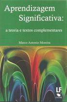 Livro - Aprendizagem Significativa: a teoria e textos complementares