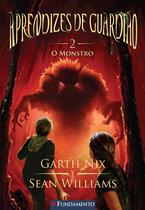 Livro - Aprendizes De Guardião 02 - O Monstro Livro - Aprendizes De Guardião 02 - O Monstro