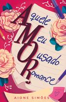 Livro - Aquele Meu Ousado Romance