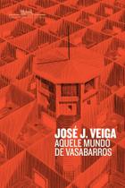 Livro Aquele mundo de Vasabarros José J. Veiga