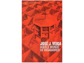 Livro Aquele mundo de Vasabarros José J. Veiga