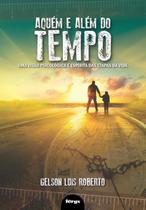 Livro - Aquém e além do tempo