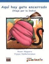 Livro - Aqui hay gato encerrado - viaje por la india