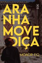 Livro - Aranha Movediça