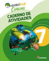 Livro - Araribá Plus - Ciências - 7º ano - Caderno de Atividades