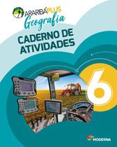 Livro - Araribá Plus - Geografia - 6º ano - Caderno de Atividades Livro - Araribá Plus - Geografia - 6º ano - Caderno de Atividades