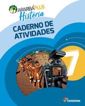 Livro - Araribá Plus - História - 7º ano - Caderno de Atividades