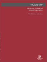 Livro - Arbitragem E Corrupcao No Direito Brasileiro Livro - Arbitragem E Corrupcao No Direito Brasileiro