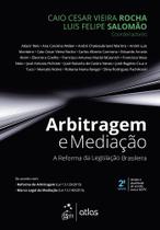 Livro - Arbitragem e Mediação - A Reforma da Legislação Brasileira - 2ª Edição 2017