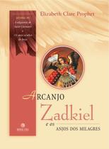 Livro - Arcanjo Zadkiel e os anjos dos milagres