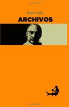 Livro Archivos de Pedro Mir (edição em espanhol) Livro Archivos de Pedro Mir (edição em espanhol)