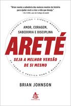 Livro - Areté: seja a melhor versão de si mesmo