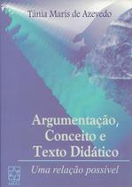 Livro - Argumentação, Conceito E Texto Didático