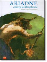 Livro - Ariadne Contra O Minotauro