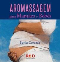 Livro Aromassagem Para Mamães E Bebes - Red -