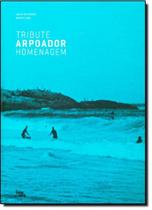 Livro - Arpoador: Homenagem - LINGUA GERAL LIVROS