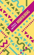 Livro - Arqueologias