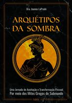 Livro - Arquétipos da sombra Livro - Arquétipos da sombra