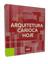Livro Arquitetura Carioca Hoje (Carioca Architecture Today)