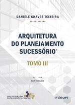 Livro - Arquitetura do Planejamento Sucessório