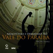Livro - Arquitetura e urbanismo no Vale do Paraíba