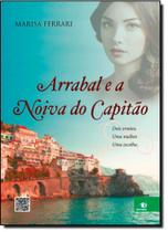 Livro - Arrabal e a noiva do capitão