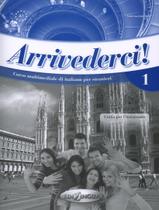 Livro - Arrivederci! 1 - Guida Per LInsegnante