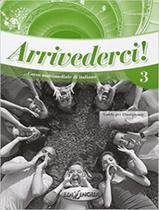 Livro - Arrivederci! 3 - Guida Per LInsegnante - EDILINGUA