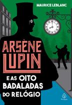Livro - Arsène Lupin e as oito badaladas do relógio